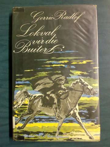 LOKVAL VIR DIE BUITER - GERRIE RADLOF