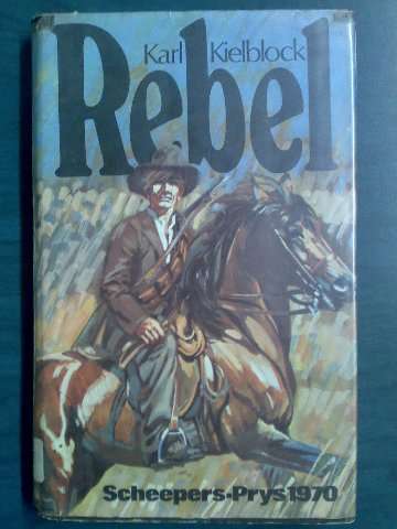 REBEL - KARL KIELBLOCK