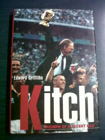 Kitch - Truimph of a Decent Man - Edward Griffiths