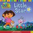 Dora - Little Star!