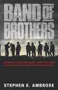 BAND OF BROTHERS - AN INTERNATIONAL BESTSELLER!!
