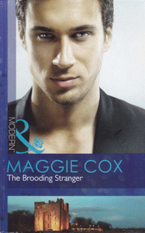The Brooding Stranger - Maggie Cox