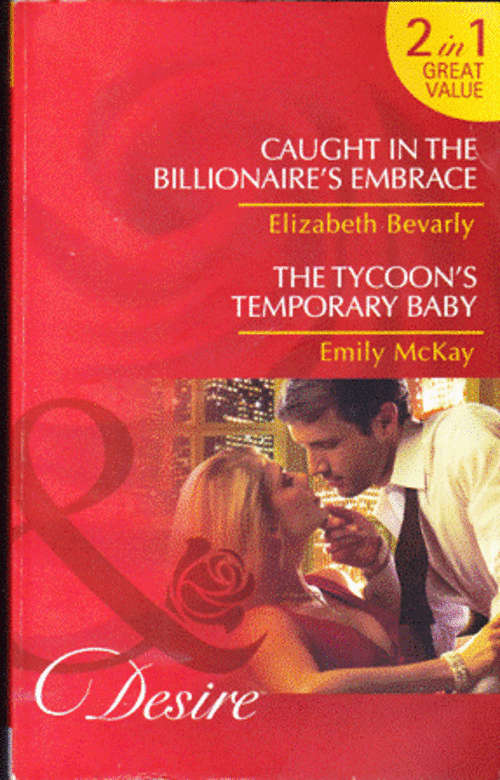 Desire - 2in1 - Elizabeth Bevarly and Emily McKay