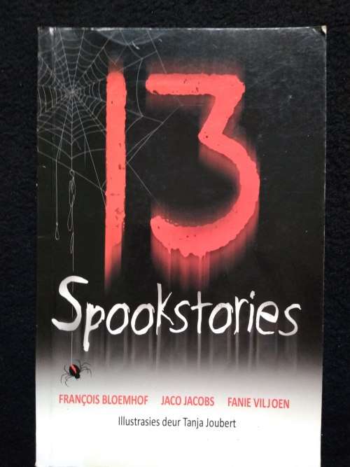 Francois Bloemhof  Jaco Jacobs  Fanie Viljoen - 13 Spookstories