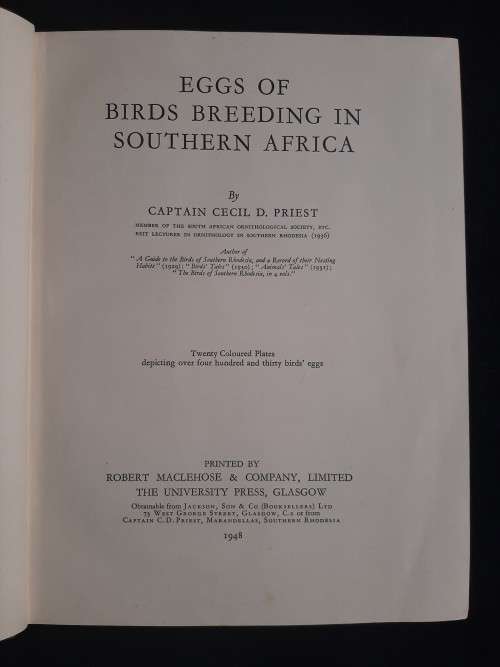 Eggs of Birds Breeding in Southern Africa - Captain Cecil D.Priest