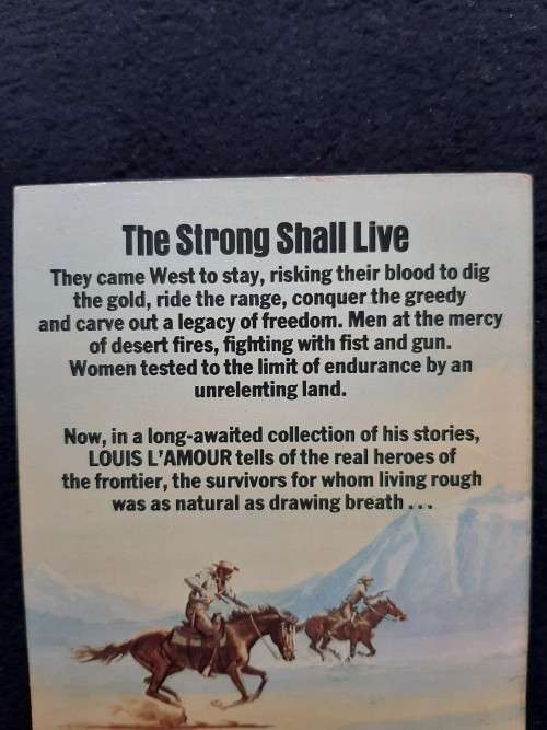 The Strong Shall Live - Louis L'Amour
