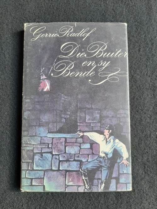 Die Buiter en sy Bende - Gerrie Radlof