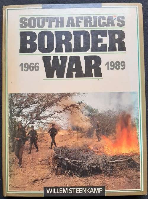 South Africa`s Border War - Willem Steenkamp