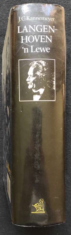 Langenhoven `n Lewe - J.C. Kannemeyer