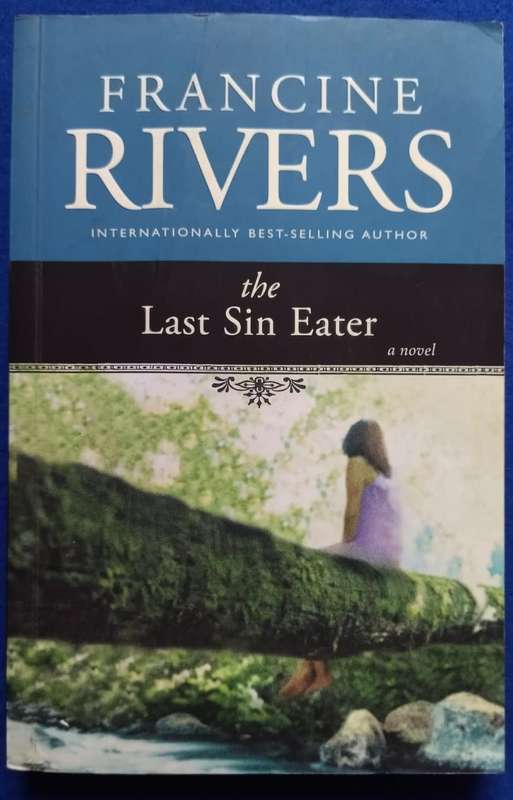 The last sin eater - Francine Rivers