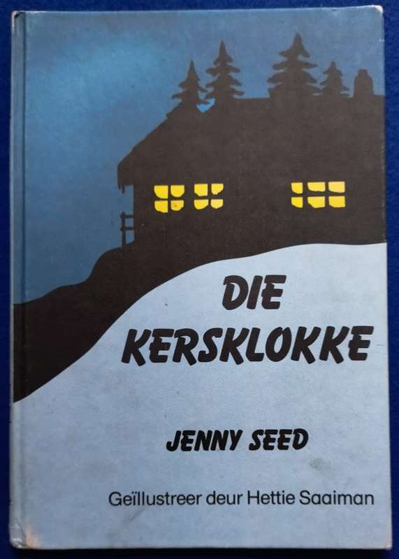 Die kersklokke - Jenny Seed