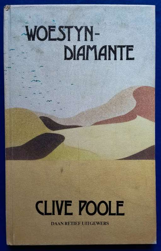 Woestyn diamante - Clive Poole