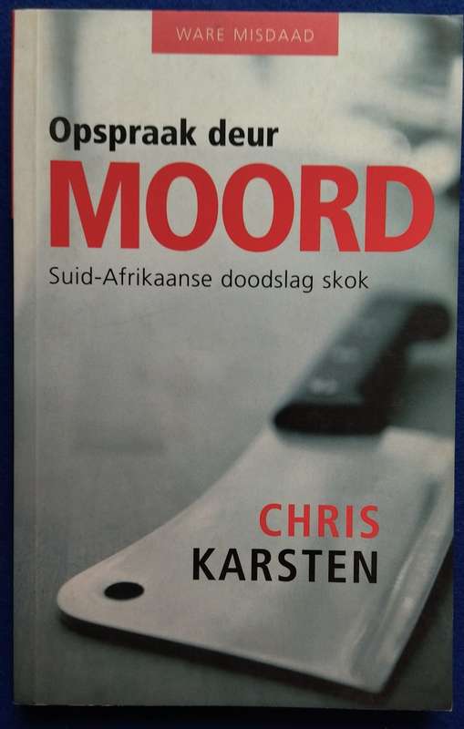 Opspraak deur Moord - Chris Karsten