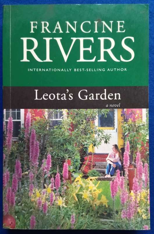 Leota's Garden - Francine Rivers