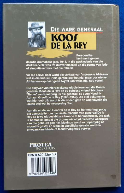 Die ware generaal Koos De La Rey - Hennie De La Rey & Lappe Laubscher