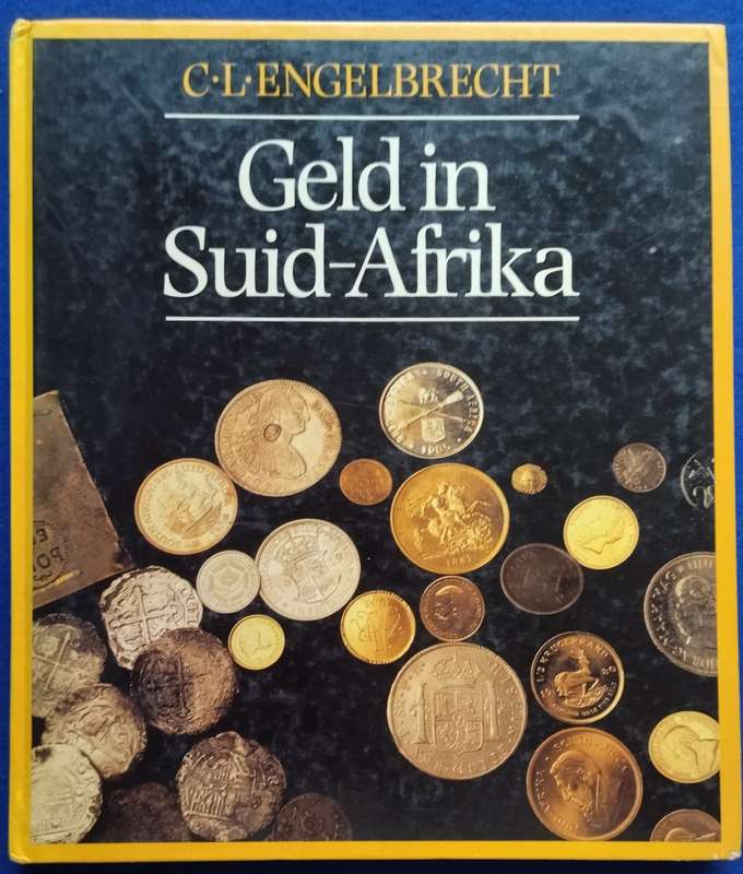 Geld in Suid-Afrika - C.L. Engelbrecht