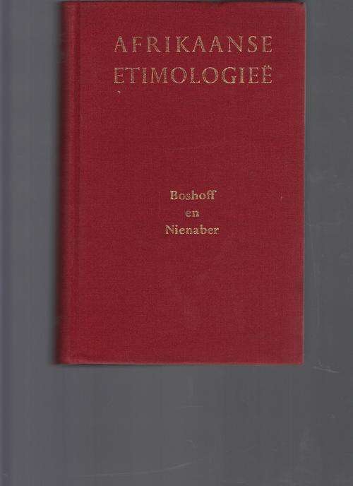 Afrikaanse Etimologiee (Boshoff en Nienaber)