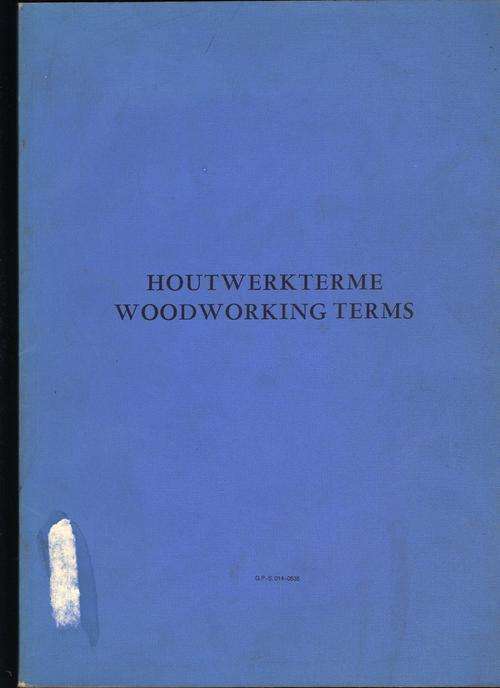 Houtwerkterme / Woodworking Terms