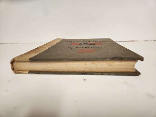HISTORICAL BOOK: THE OLD CAPE HOUSE BY RALPH KILPIN (1918), SIGNED BY THE AUTHOR