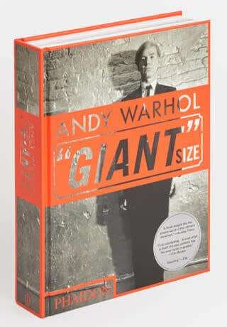 ANDY WARHOL - GIANT SIZE. 1ST PUB. 2006, THIS EDITION 2010. As NEW