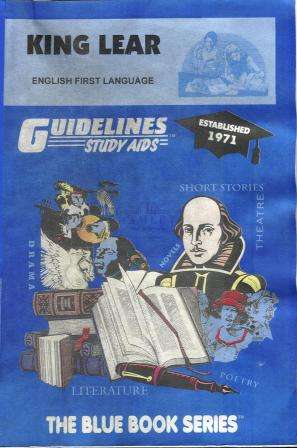 Guidelines Study Aids. King Lear