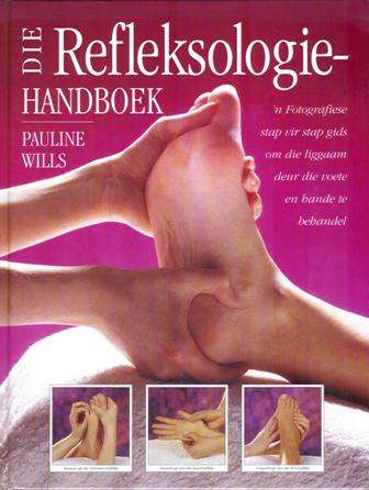 Die Refleksologie Handboek, Pauline Wills, 1ste Uitgawe 1995