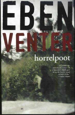 Horrelpoot - Eben Venter, 1ste druk 2006