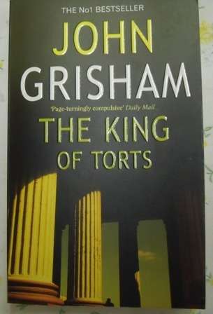 The King of Torts  John Grisham, PB ed. 2003