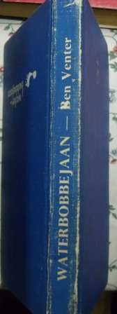 Waterbobbejaan - Ben Venter, 4de oplaag 1972