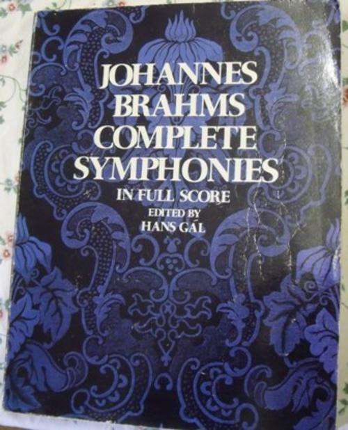 JOHANNES BRAHMS COMPLETE SYPHONIES - IN FULL SCORE, EDITED BY HANS GAL, 1974