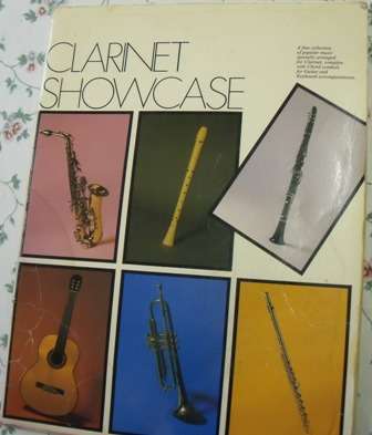CLARINET SHOWCASE - A FINE COLLECTION OF POPULAR MUSIC SPECIALLY ARRANGED FOR CLARINET,