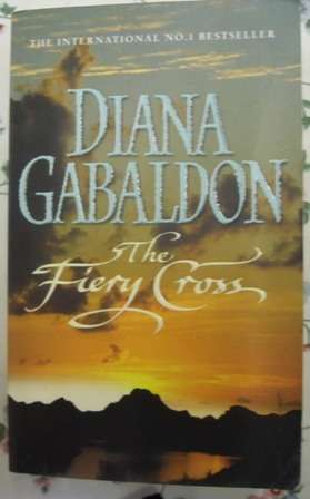 THE FIERY CROSS - DIANA GABALDON, 2004