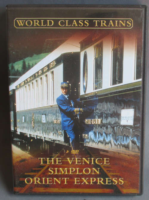 WORLD CLASS TRIANS DVD - THE VENICE SIMPLON ORIENT EXPRESS