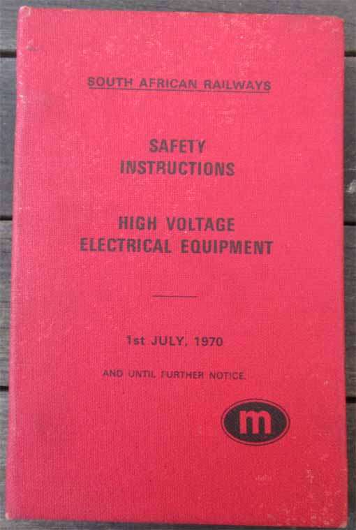 SAR SAFETY INSTRUCTION, HIGH VOLTAGE EQUIPMENT, JULY 1970