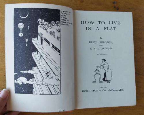 How To Live In A Flat- illustrated by W Heath Robinson