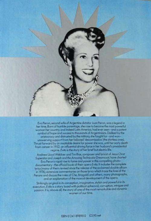 Evita: The Legend of Eva Perron by Andrew Llloyd Webber and Tim Rice