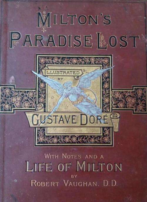 Milton's Paradise Lost, illustrated by Gustave Doré