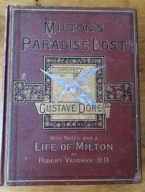Milton's Paradise Lost, illustrated by Gustave Doré