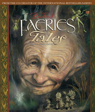 Brain Froud's Fairies Tales