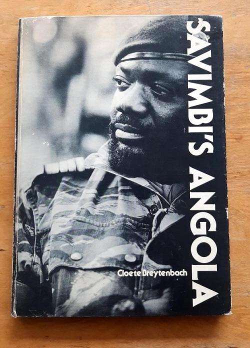 Savimbi's Angola- Cloete Breytenbach