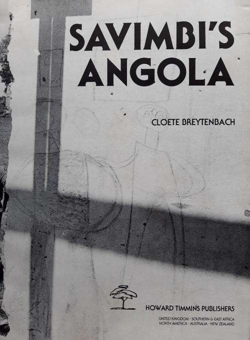 Savimbi's Angola- Cloete Breytenbach