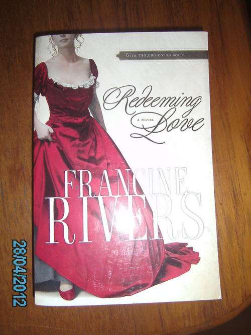 REDEEMING LOVE by Francine Rivers (S/C)