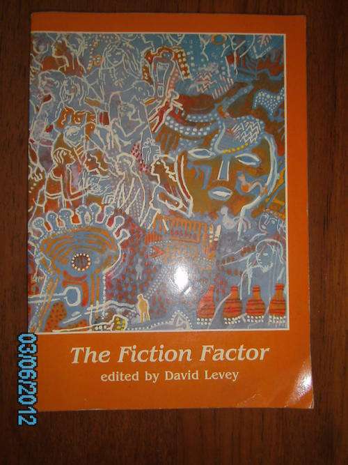 THE FICTION FACTOR (Southern Africa and other stories), S/C