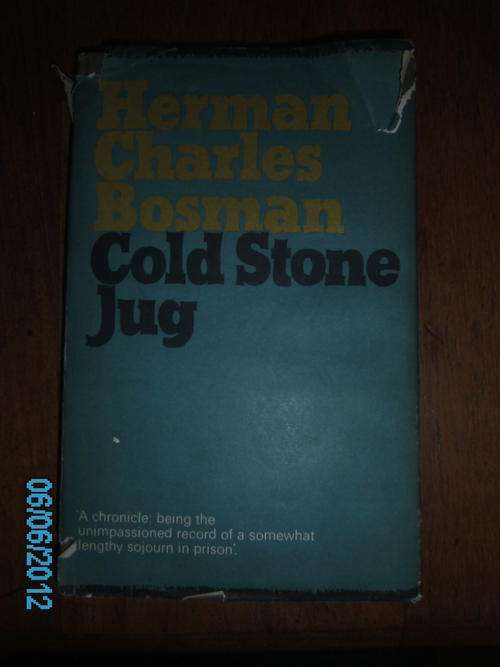 COLD STONE JUG by Herman Charles Bosman (H/C)