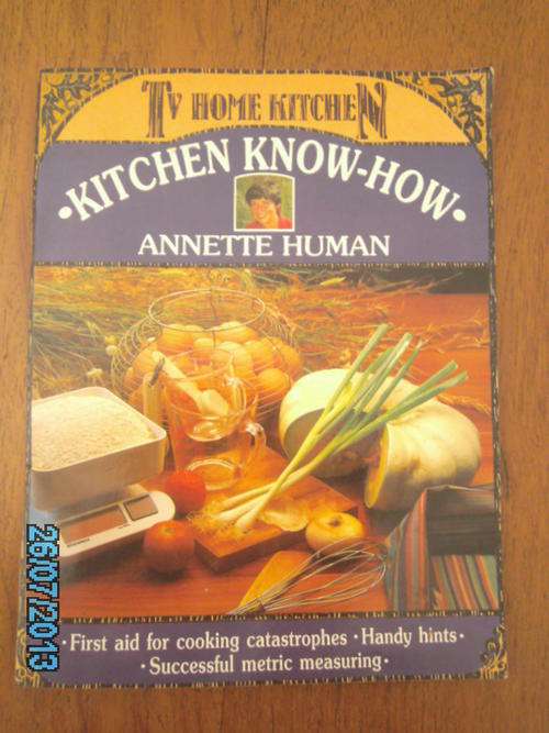 TV HOME KITCHEN: KITCHEN KNOW-HOW by Annette Human (H/C)