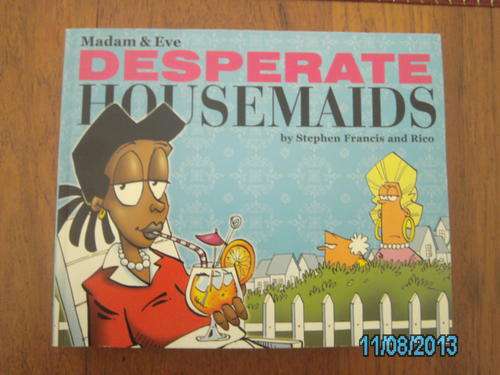 MADAM & EVE: DESPERATE HOUSEMAIDS by S. Francis & Rico