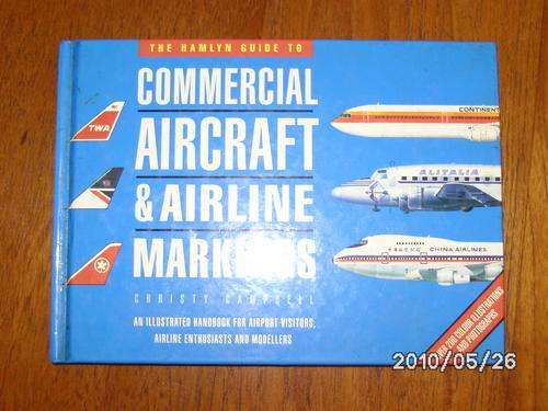THE HAMLYN GUIDE TO COMMERCIAL AIRCRAFT & AIRLINE MARKINGS