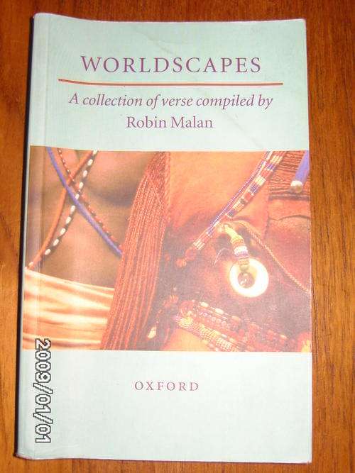 WORLDSCAPES (A collection of verse compiled by Robin Malan)