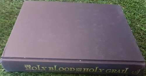 The Holy Blood and the Holy Grail (Illustrated Edition)