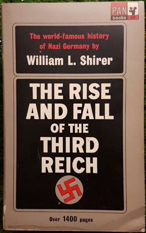 The Rise and Fall of the Third Reich